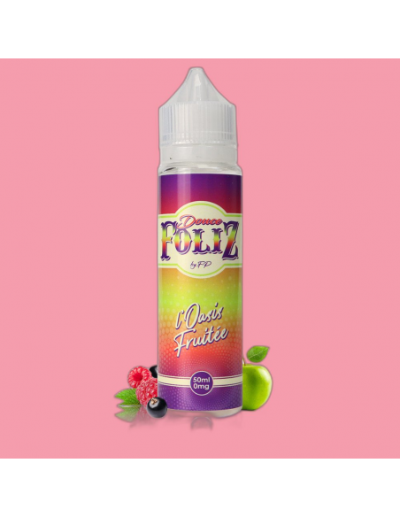 E-liquide L’Oasis Fruitée 50ml Douce Foliz - Flavour Power